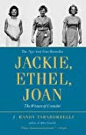 book Jackie, Ethel, Joan: Women of Camelot