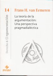 book La teoría de la argumentación. Una perspectiva pragmadialéctica