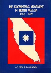 book The Kuomintang Movement in British Malaya, 1912–1949