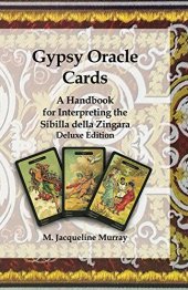 book Gypsy Oracle Cards: A Handbook for Interpreting the Sibilla della Zingara