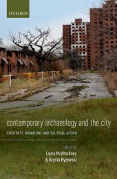 book Contemporary Archaeology and the City: Creativity, Ruination, and Political Action