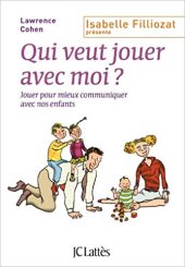 book Qui veut jouer avec moi ?