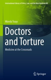 book Doctors and Torture: Medicine at the Crossroads