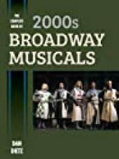 book The Complete Book of 2000s Broadway Musicals