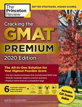 book Cracking the GMAT Premium Edition with 6 Computer-Adaptive Practice Tests, 2020