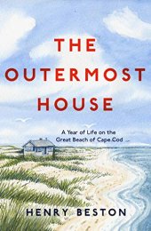 book The Outermost House: A Year of Life on the Great Beach of Cape Cod