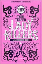 book Lady Killers: assassinas em série