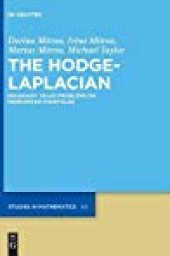 book The Hodge-Laplacian: Boundary Value Problems on Riemannian Manifolds