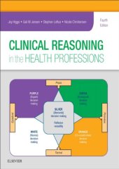 book Clinical Reasoning in the Health Professions