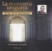 book La Masonería Uruguaya: El Fin de la Discreción