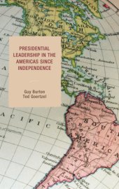 book Presidential Leadership in the Americas since Independence