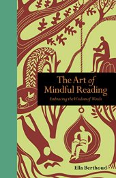 book The Art of Mindful Reading: Embracing the Wisdom of Words