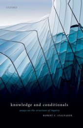 book Knowledge and Conditionals: Essays on the Structure of Inquiry