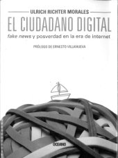 book El ciudadano digital: fake news y posverdad en la era de internet