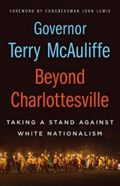book Beyond Charlottesville: Taking a Stand Against White Nationalism
