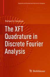 book The XFT Quadrature in Discrete Fourier Analysis