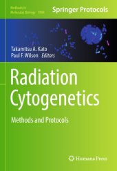 book Radiation Cytogenetics. Methods and Protocols