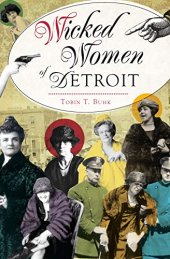 book Wicked Women of Detroit