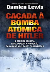 book Caçada à bomba atômica de Hitler