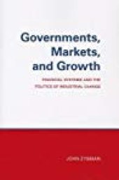 book Governments, Markets, and Growth: Financial Systems and Politics of Industrial Change