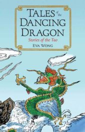 book Tales of the Dancing Dragon: Stories of the Tao