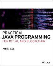 book Practical Java Programming for IoT, AI, and Blockchain