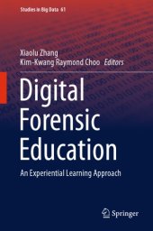 book Digital Forensic Education: An Experiential Learning Approach