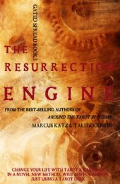 book The Resurrection Engine: Change Your Life With Tarot