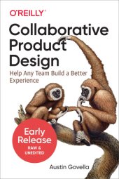 book Collaborative Product Design: Help Any Team Build a Better Experience