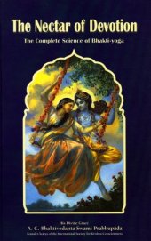 book The Nectar Of Devotion: Complete Science Of Bhakti Yoga (The Great Classics Of India)