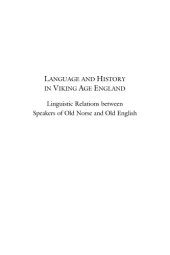 book Language and History in Viking Age England: Linguistic Relations between Speakers of Old Norse and Old English