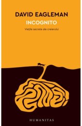 book Incognito. Viețile secrete ale creierului