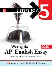 book 5 Steps to a 5: Writing the AP English Essay 2020