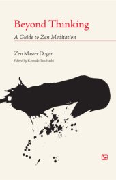 book Beyond Thinking: A Guide to Zen Meditation