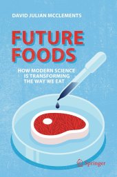 book Future Foods: How Modern Science Is Transforming the Way We Eat