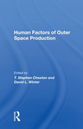 book Human Factors of Outer Space Production