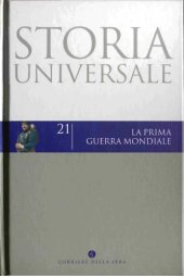 book Storia universale. La prima guerra mondiale