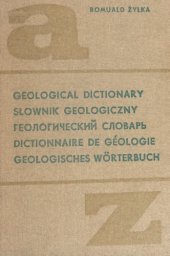 book Źyłka Romuald. Geological dictionary [English-Polish-Russian-French-German]: Slownik geologiczny. Геологический словарь. Dictionnaire de géologie. Geologisches Wörterbuch