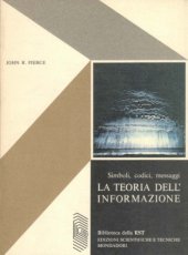 book La teoria dell’informazione. Simboli, codici, messaggi