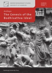 book The Genesis of the Bodhisattva Ideal (Hamburg Buddhist Studies)