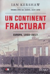 book Un continent fracturat: Europa, 1950–2017