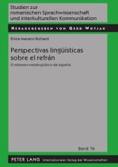 book Perspectivas lingüísticas sobre el refrán: el refranero metalingüístico del español