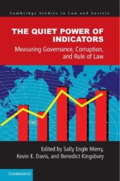 book The Quiet Power of Indicators: Measuring Governance, Corruption, and Rule of Law