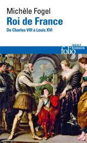 book Roi de France : De Charles VIII à Louis XVI