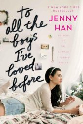 book To All the Boys I’ve Loved Before