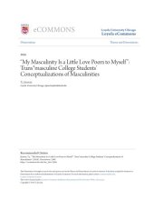 book “My Masculinity Is a Little Love Poem to Myself”: Trans*masculine College Students’ Conceptualizations of Masculinities