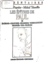 book Les Epîtres de Paul. Tome 3, Ephésiens, Philippiens, Colossiens, 1-2 Thesseloniciens, 1-2 Tmothée, Tite, Philémon, commentaire pastoral