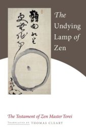 book The Undying Lamp of Zen: The Testament of Zen Master Torei