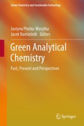 book Green Analytical Chemistry: Past, Present and Perspectives