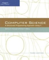 book Computer Science: A Structured Approach Using C